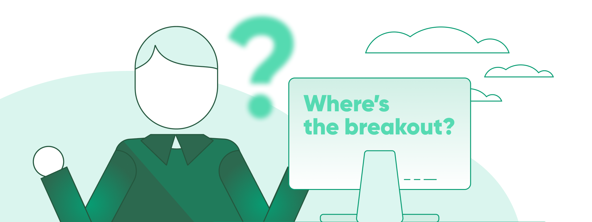 Green graphic showing a trader beside a screen asking where the breakout is, with a large question mark.